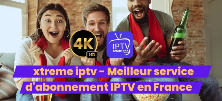 Xtreme IPTV