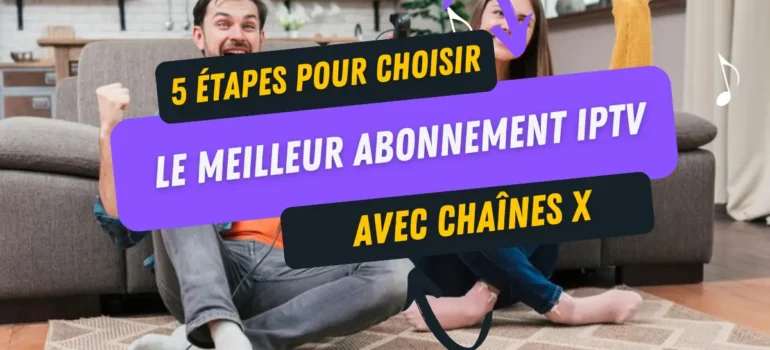 chaine x sur iptv