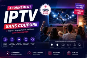 abonnement iptv sans coupure