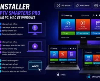 Installer IPTV Smarters Pro sur PC, Mac et Windows