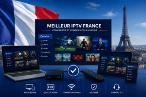 meilleurs IPTV France